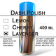 Dash Polish 400ml - Lavender